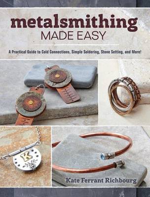 Cover of Metalsmithing Made Easy