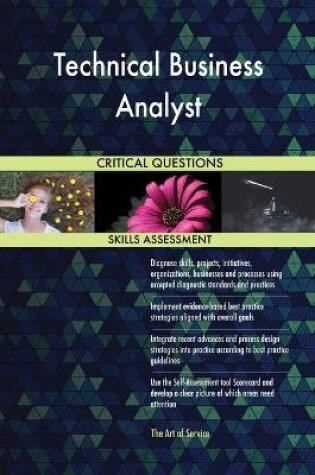 Cover of Technical Business Analyst Critical Questions Skills Assessment