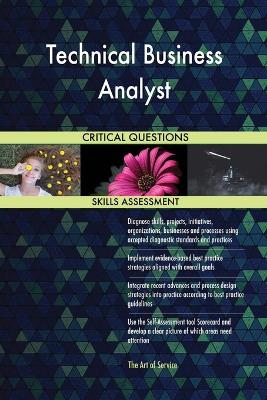 Book cover for Technical Business Analyst Critical Questions Skills Assessment