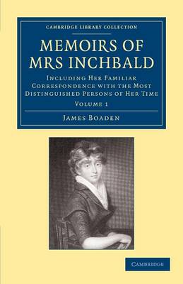 Cover of Memoirs of Mrs Inchbald: Volume 1