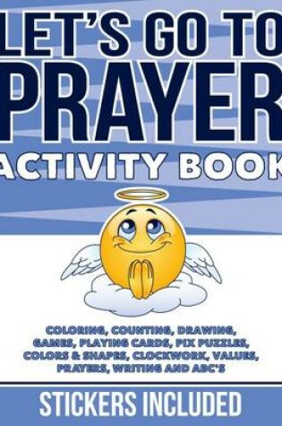 Cover of Let's Go to Prayer Activity Book