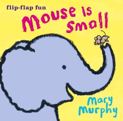 Book cover for Mouse Is Small