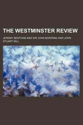 Cover of The Westminster Review (Volume 12)