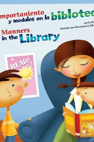 Cover of Comportamiento Y Modales En La Biblioteca/Manners in the Library