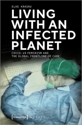 Book cover for Living with an Infected Planet