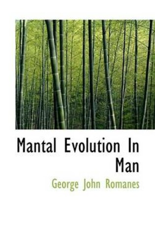 Cover of Mantal Evolution in Man