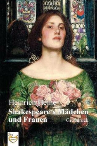 Cover of Shakespeares M dchen und Frauen (Gro druck)
