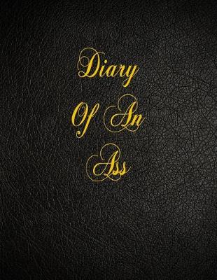 Book cover for Diary Of An Ass