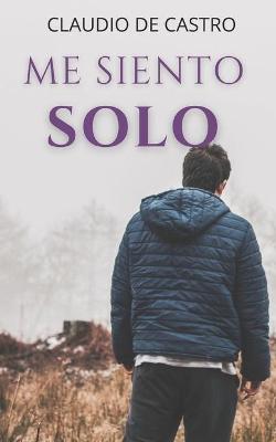 Book cover for Me siento SOLO