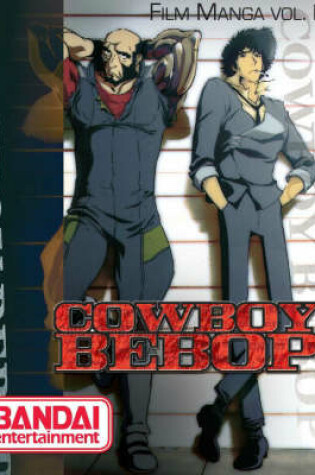 Cover of Cowboy Bebop Film Manga