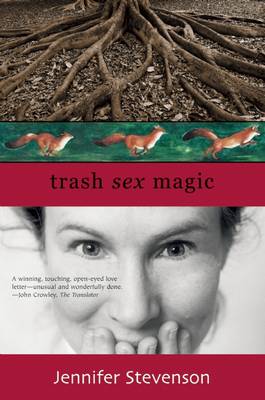 Book cover for Trash, Sex, Magic