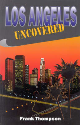 Book cover for Los Angeles Uncovered