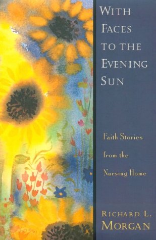 Book cover for With Faces to the Evening Sun