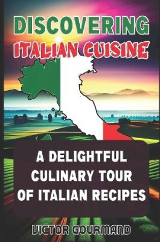 Cover of Discovering Italian Cuisine