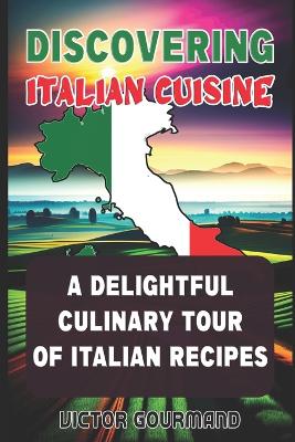 Book cover for Discovering Italian Cuisine