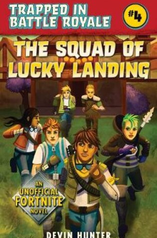 Cover of The Squad of Lucky Landing