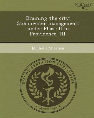 Book cover for Draining the City: Stormwater Management Under Phase II in Providence