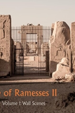 Cover of The Temple of Ramesses II in Abydos, Volume 1 Wall Scenes (Parts 1 and 2)