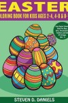 Book cover for Easter Coloring Book For Kids Ages 2-4, 4-8 & 8-12