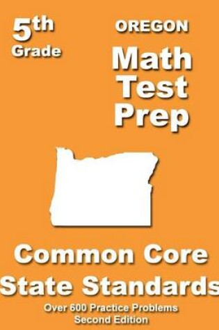 Cover of Oregon 5th Grade Math Test Prep