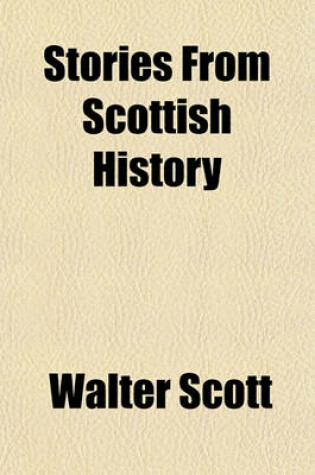 Cover of Stories from Scottish History