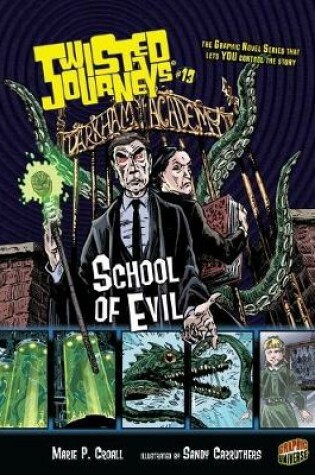 Cover of Twisted Journeys 13: School of Evil
