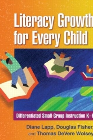 Cover of Literacy Growth for Every Child