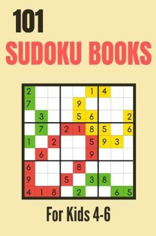 Cover of 101 Sudoku Books For Kids 4-6