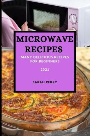 Cover of Microwave Recipes 2021