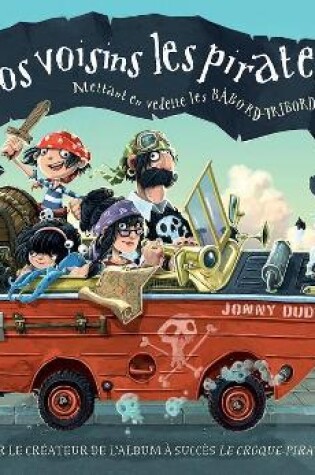 Cover of Nos Voisins Les Pirates