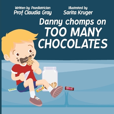 Book cover for Danny Chomps on Too Many Chocolates