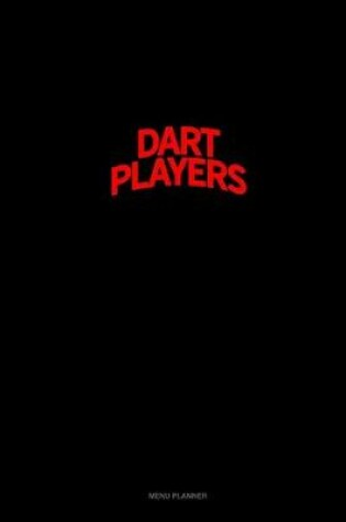 Cover of Bearded Dart Players Do It Better