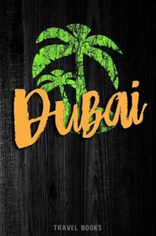 Cover of Travel Books Dubai