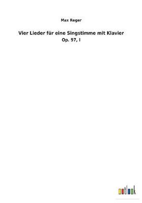 Book cover for Vier Lieder fur eine Singstimme mit Klavier