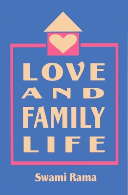 Book cover for Love and Family Life