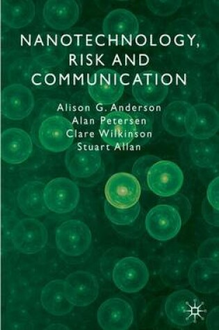 Cover of Nanotechnology, Risk and Communication