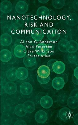 Book cover for Nanotechnology, Risk and Communication