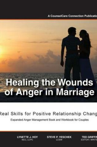 Cover of Healing the Wounds of Anger in Marriage