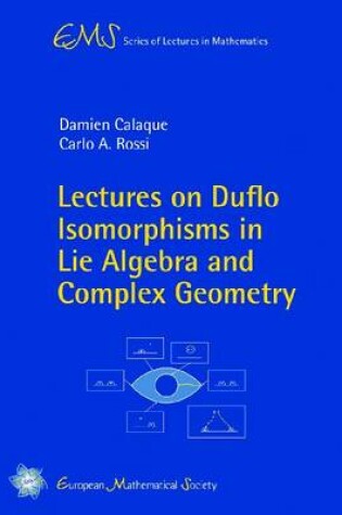 Cover of Lectures on Duflo Isomorphisms in Lie Algebra and Complex Geometry