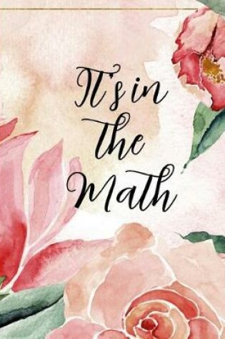Cover of It's in the Math