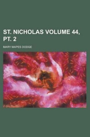 Cover of St. Nicholas Volume 44, PT. 2