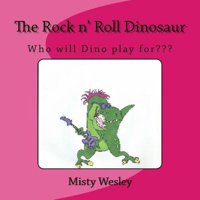 Book cover for The Rock n' Roll Dinosaur