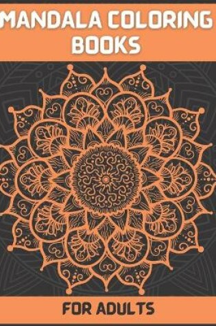 Cover of Mandala Coloring books For Adult