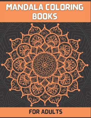 Book cover for Mandala Coloring books For Adult