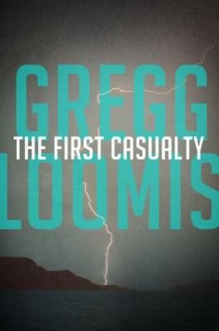 Cover of The First Casualty