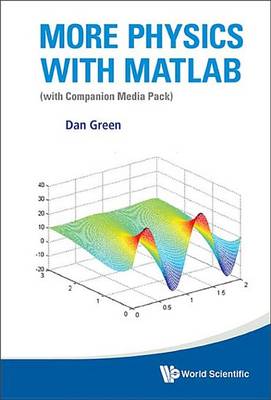 Book cover for More Physics with MATLAB