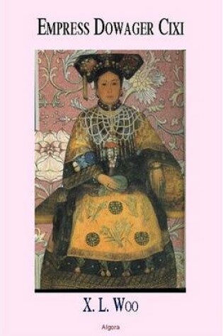 Cover of Empress Dowager Cixi