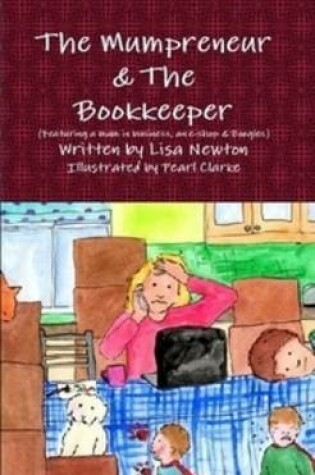 Cover of The Mumpreneur and the Bookkeeper