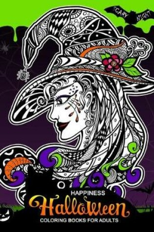 Cover of Happiness Halloween Coloring books for Adults