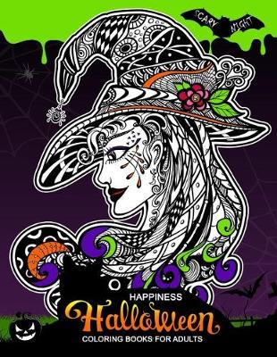 Book cover for Happiness Halloween Coloring books for Adults